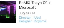 ReMIX Tokyo 09 / Microsoft